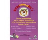 Dossier Ortho cat's Les Règles d'orthographe et les homophones grammaticaux Niveau cycle 3