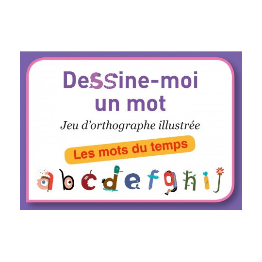 Boite du jeu Dessine-moi un mot jeu d'orthographe illustré les mots du temps