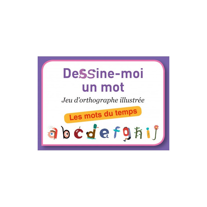 Boite du jeu Dessine-moi un mot jeu d'orthographe illustré les mots du temps