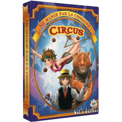 Boite du jeu Ne Mange pas la consigne Circus