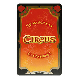 Dos de carte du jeu Ne Mange pas la consigne Circus